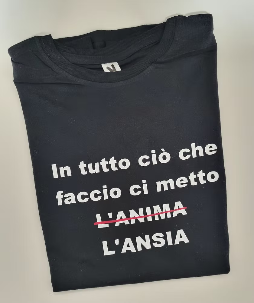 T-shirt ci metto l'ansia