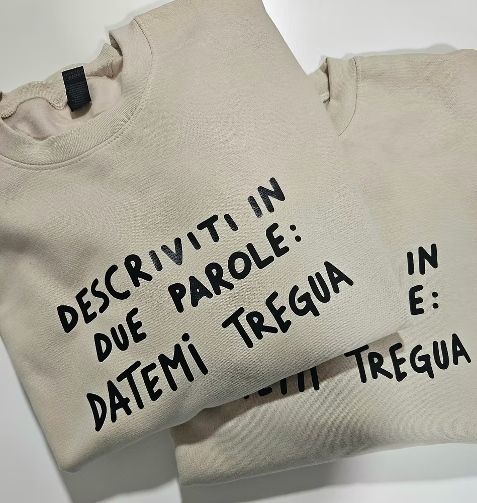 Felpa datemi tregua