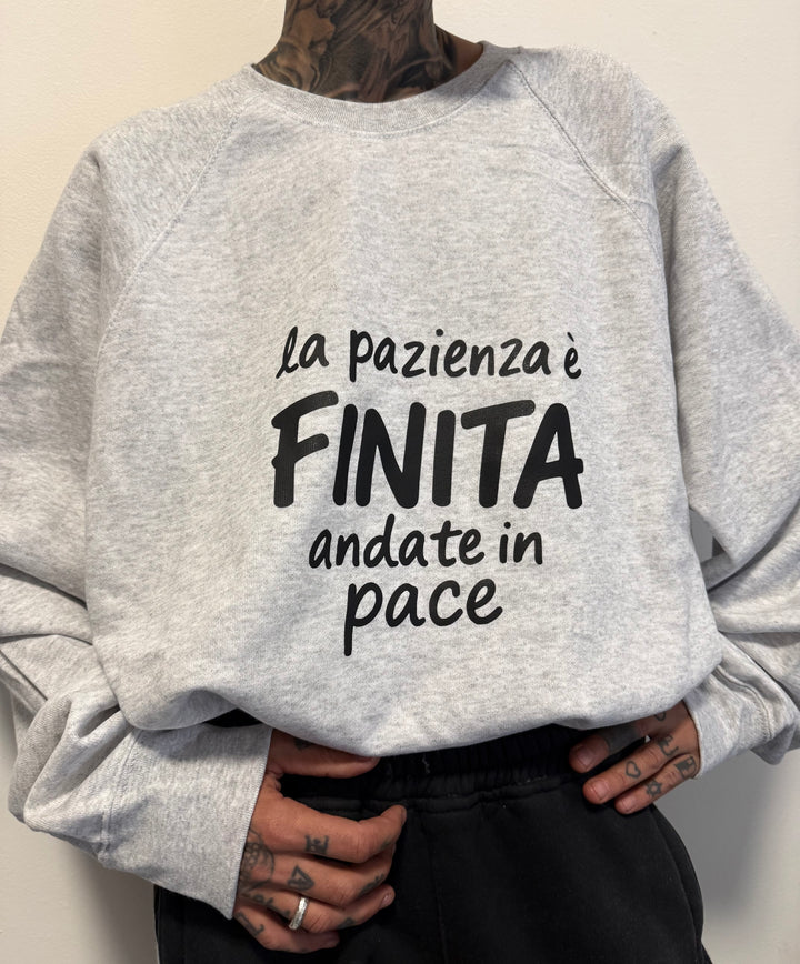 Felpa la pazienza è finita