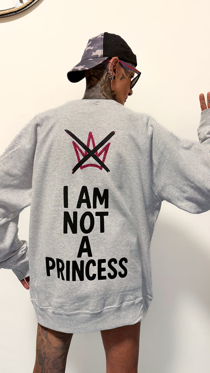 Felpa I’m not a princess