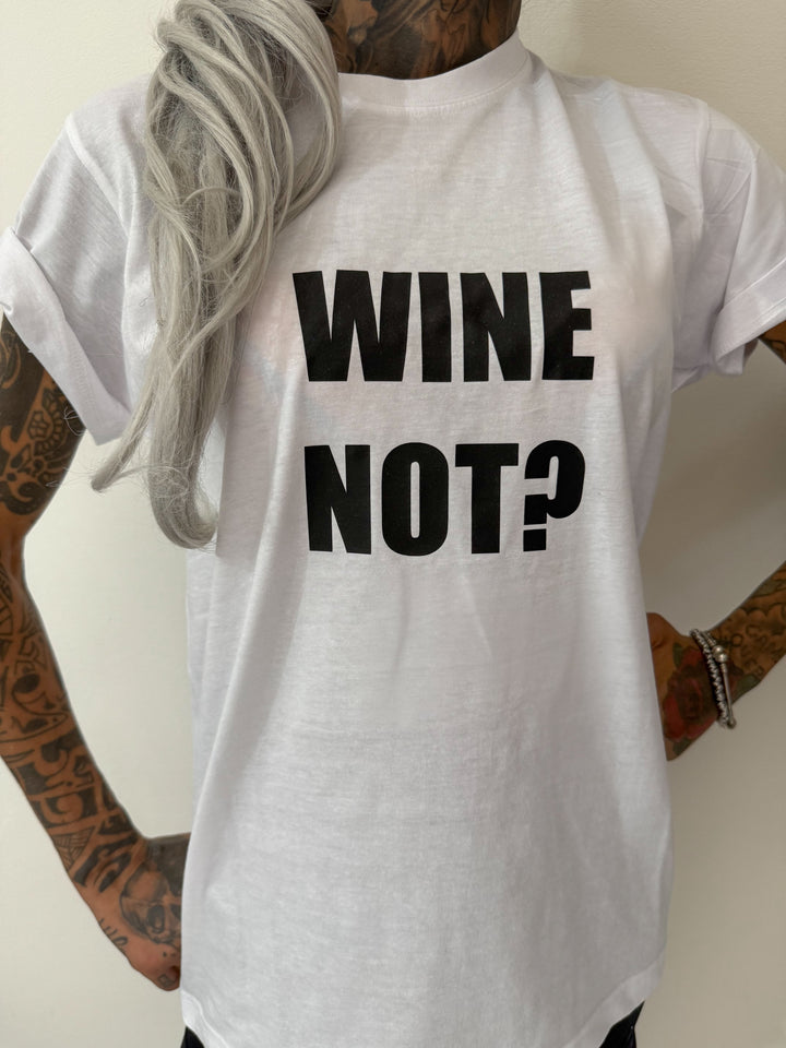 T-shirt Wine not