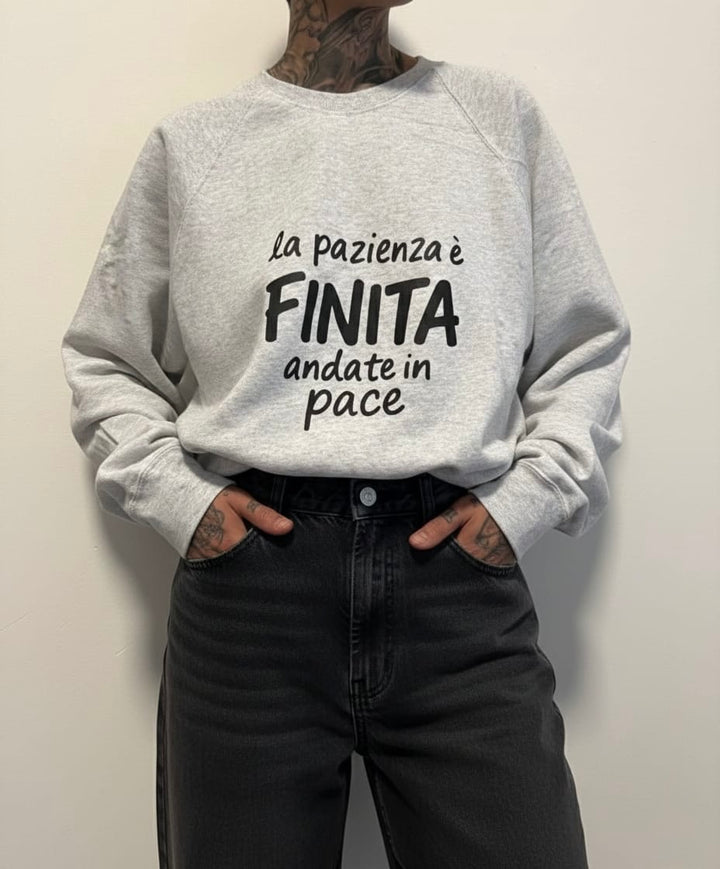 Felpa la pazienza è finita