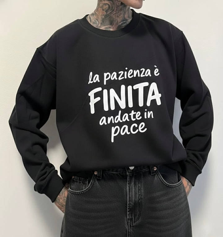 Felpa la pazienza è finita