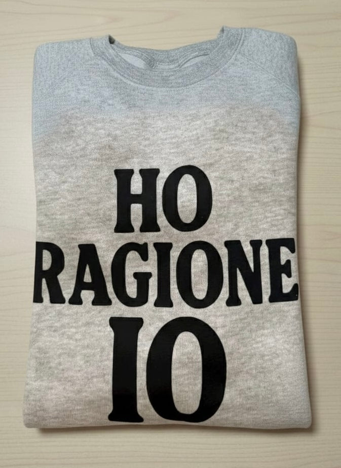 Felpa ho ragione io