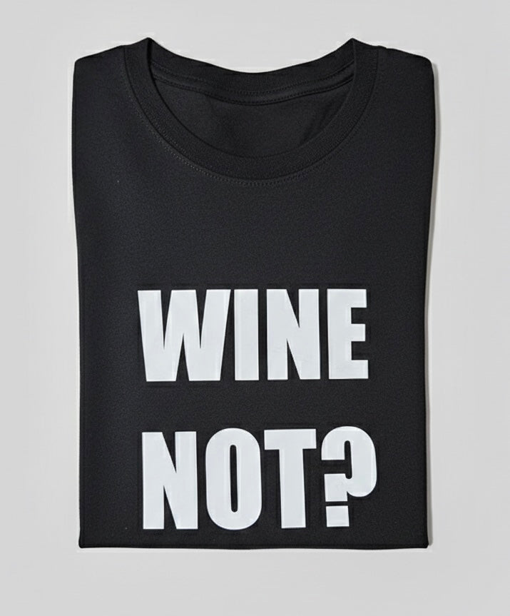 T-shirt Wine not