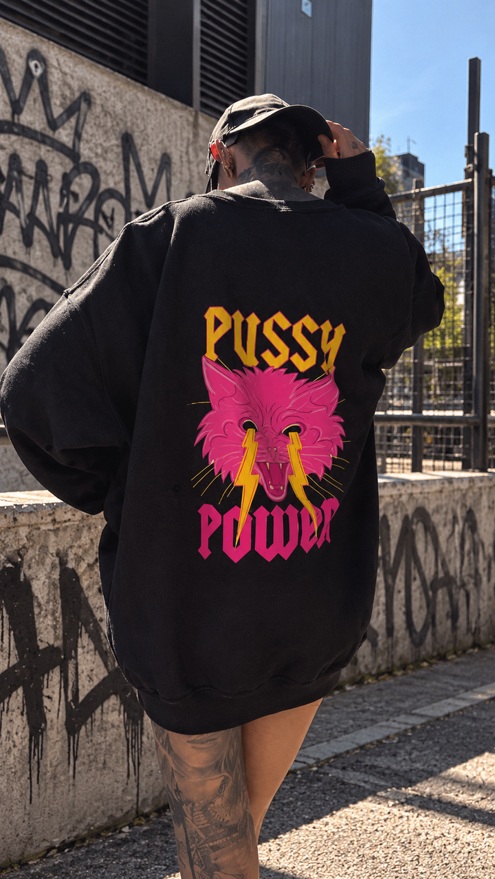 Felpa Pussy power OVERSIZE