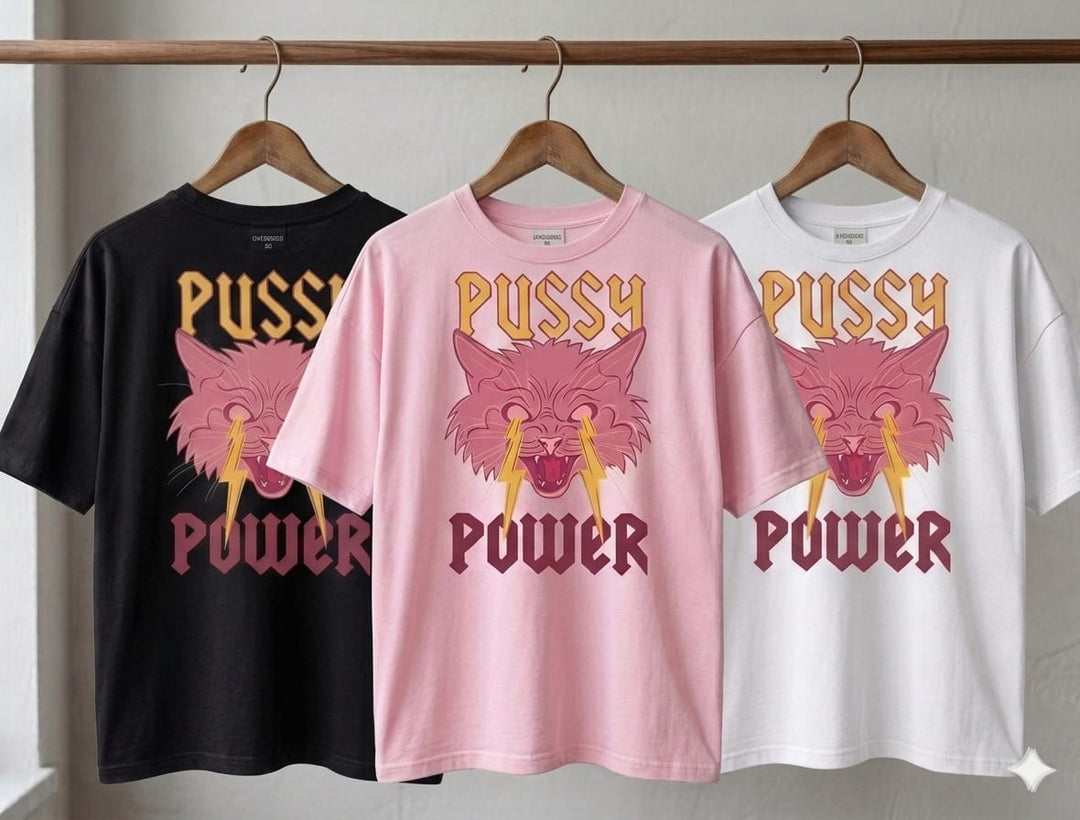 T-shirt Pussy power OVERSIZE