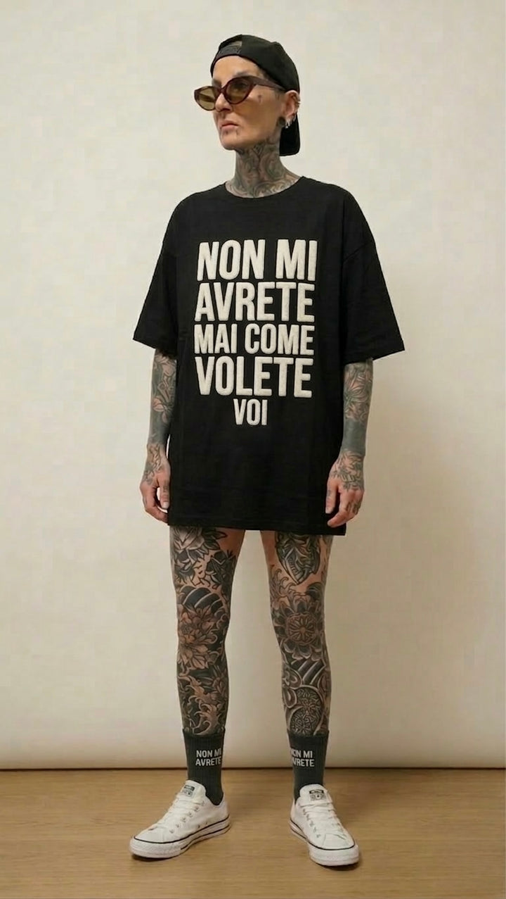 T-shirt non mi avrete mai OVERSIZE