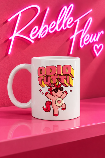 Tazza odio tutti 🦄