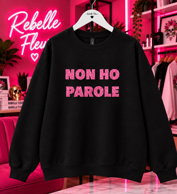Felpa non ho parole glitter