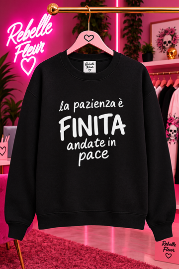 Felpa la pazienza è finita