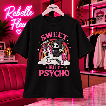 T-shirt Sweet but Psycho