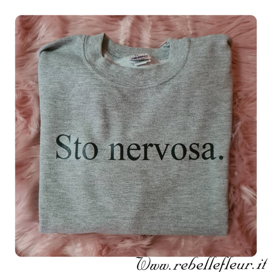 Felpa sto nervosa
