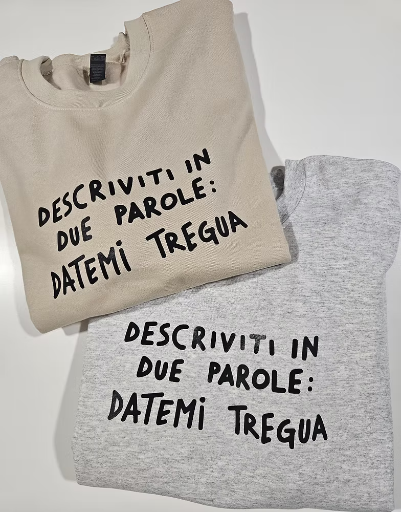 Felpa datemi tregua