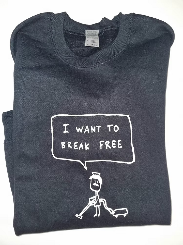 Felpa break free