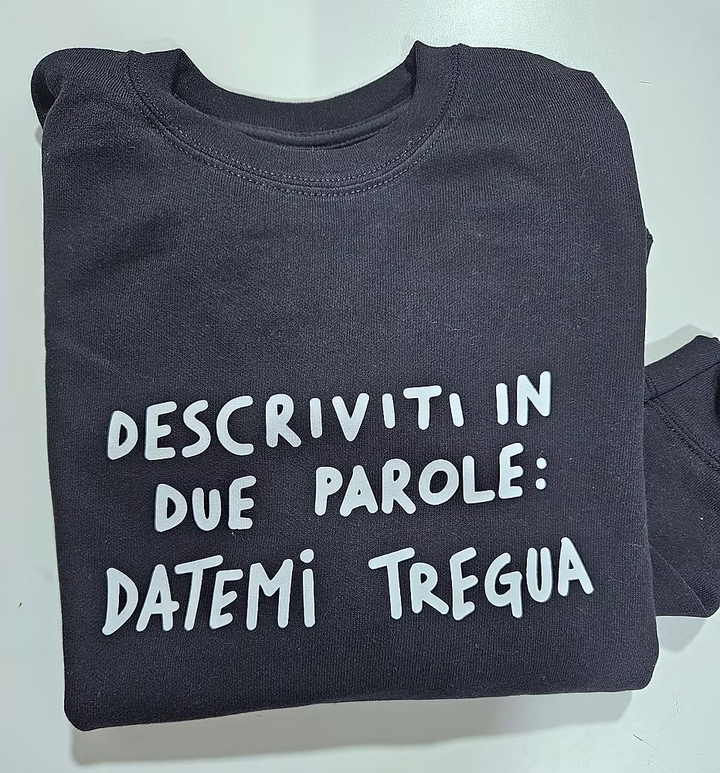 Felpa datemi tregua