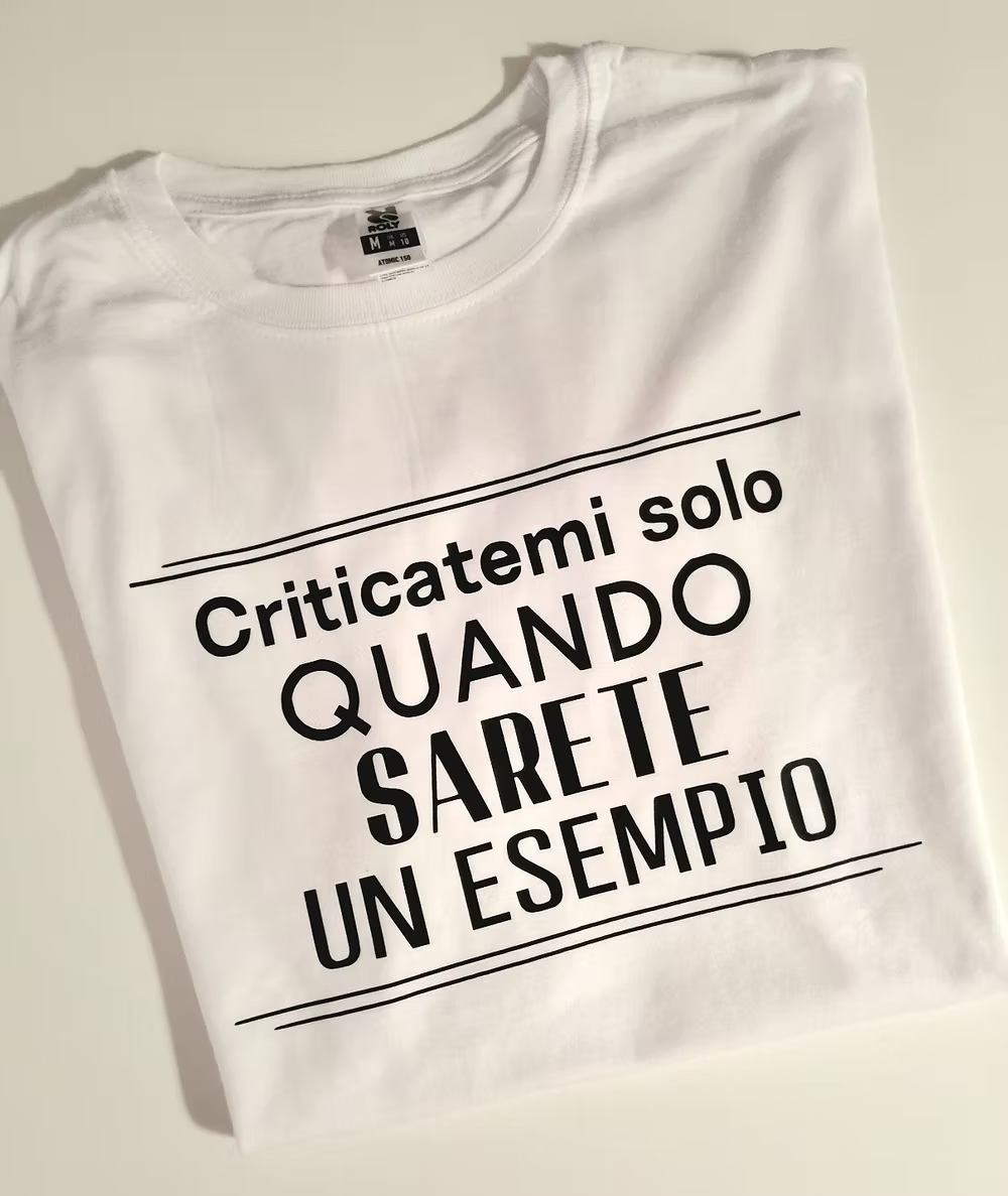 T-shirt quando sarete un esempio
