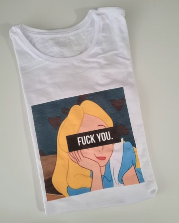 T-shirt Alice f**k