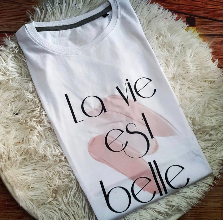 T-shirt La vie est belle