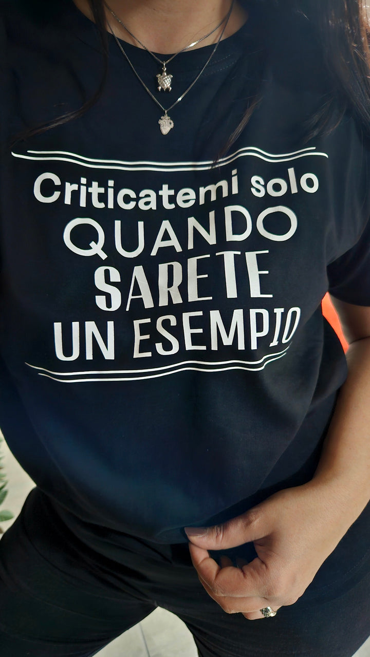 T-shirt quando sarete un esempio