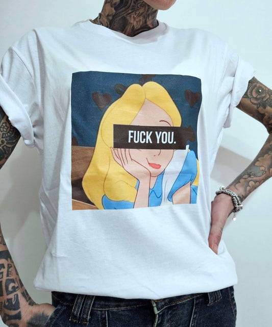 T-shirt Alice f**k